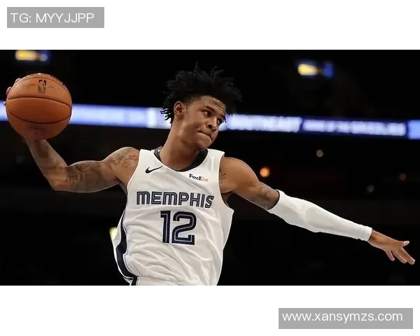 贾莫兰特展现超凡球技引领球队崛起成NBA新星的传奇之路